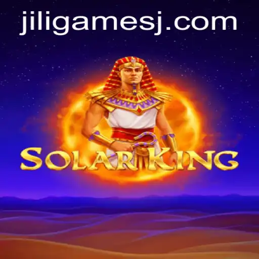 Exploring SolarKing: A Deep Dive into Jili Games' Newest Adventure
